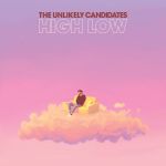 Фото The Unlikely Candidates - High Low