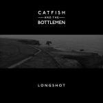 Фото Catfish and the Bottlemen - Longshot