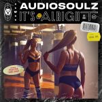 Фото Audiosoulz - Its Alright