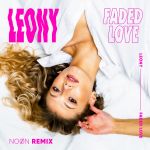 Фото Leony - Faded Love (Noon Remix)