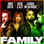 Фото David Guetta - Family (feat.Artik & Asti & A Boogie wit da Hoodie)