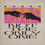 Фото SNBRN - Not The Only One