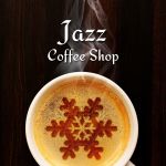 Фото Xmas Jazz Cafe - Sweet Winter Coffee