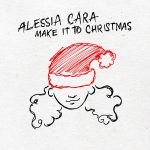 Фото Alessia Cara - Make It To Christmas