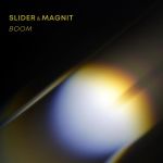 Фото Slider & Magnit - Boom