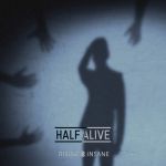 Обложка на онлайн радио: Rising Insane - Half Alive