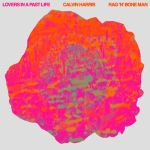 Фото CALVIN HARRIS & RAG'N'BONE MAN - LOVERS IN A PAST LIFE