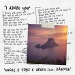 Фото HUGEL FEAT. TOPIC & ARASH & DAECOLM - I ADORE YOU