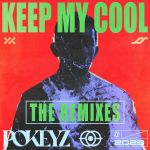 Фото POKEYZ - KEEP MY COOL