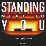 Фото USHER FEAT. JUNG KOOK - STANDING NEXT TO YOU