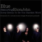 Фото Blue / Elton John - SORRY SEEMS TO BE THE HARDEST WORD