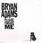 Фото Bryan Adams - PLEASE FORGIVE ME