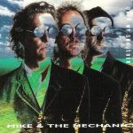 Фото Mike & The Mechanics - Over My Shoulder