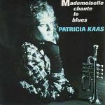 Фото Patricia Kaas - MADEMOISELLE CHANTE LE BLUES