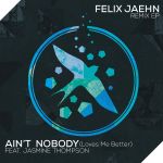 Фото FELIX JAEHN, JASMINE THOMSPON - AIN'T NOBODY (LOVES ME BETTER)