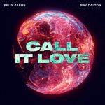 Фото FELIX JAEHN FEAT. RAY DALTON - CALL IT LOVE