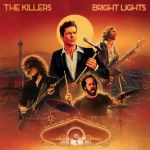 Фото The Killers - Bright Lights