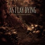 Фото As I Lay Dying - The Cave We Fear To Enter