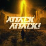 Фото Attack Attack! - We All Meet Up In The End