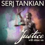 Фото Serj Tankian - Justice Will Shine On