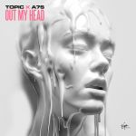 Фото TOPIC & A7S - OUT MY HEAD