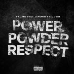 Обложка на онлайн радио: 50 Cent feat. Jeremih, Lil Durk - Power Powder Respect